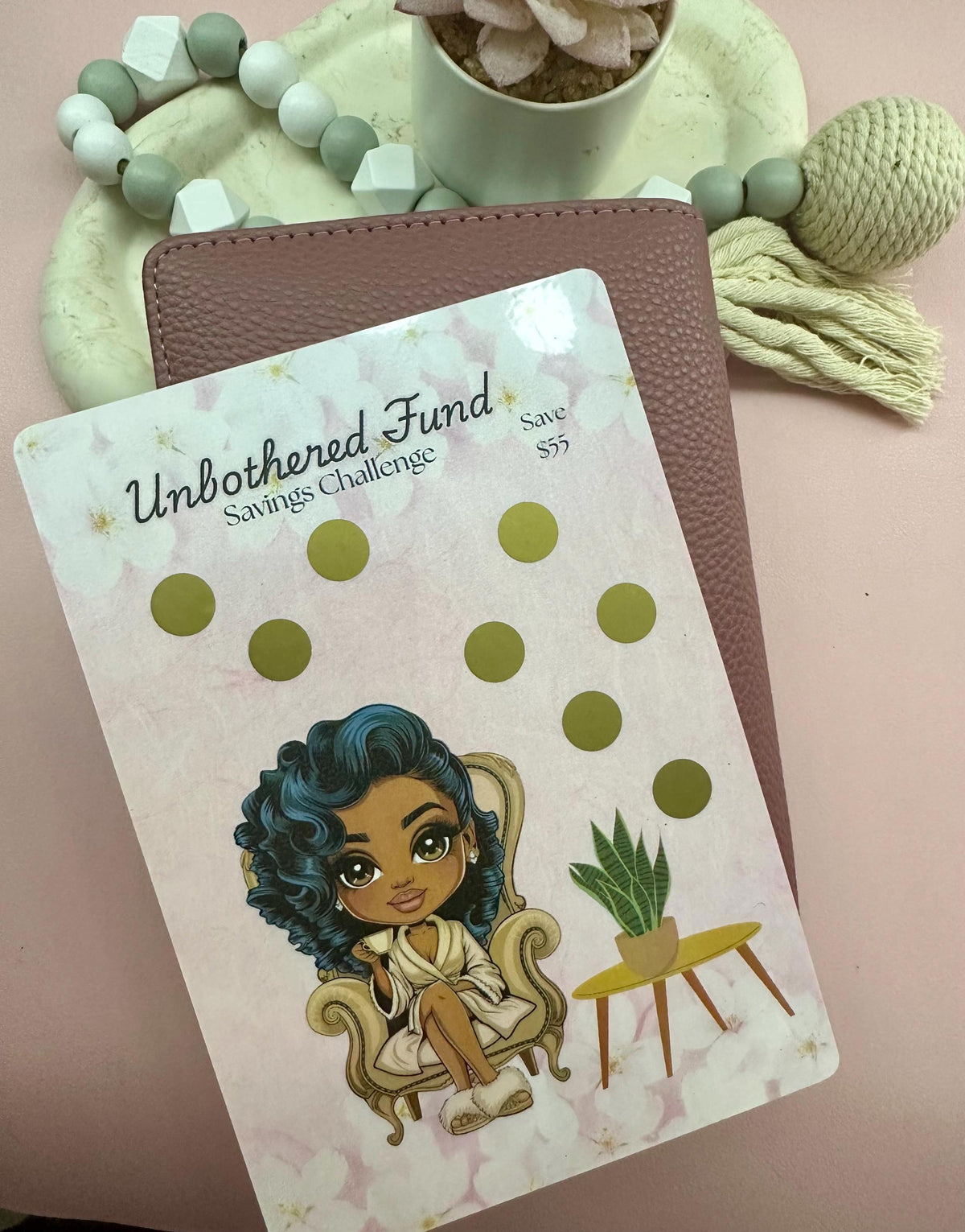 Unbothered Fund- Scratch and Save
