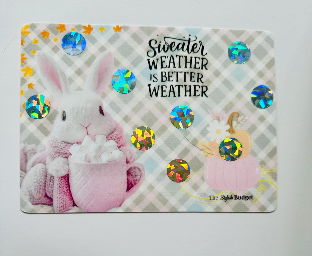 Sweater Weather- Scratch and Save Challenge